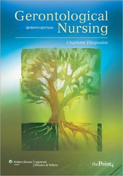 Cover of: Gerontological nursing by Charlotte Eliopoulos