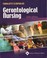 Cover of: Gerontological Nursing (Gerontological Nursing ( Eliopoulos))