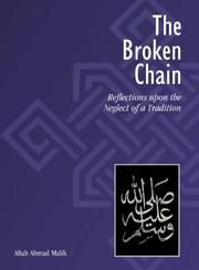 Cover of: The Broken Chain by Aftab Ahmad Malik