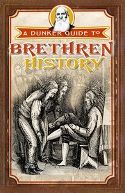 Cover of: A Dunker guide to Brethren history by 