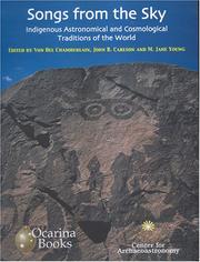 Cover of: Songs from the Sky: Indigenous Astronomical and Cosmological Traditions of the World (Archaeoastronomy) (Archaeoastronomy)