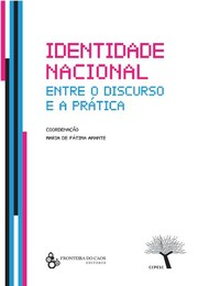 Cover of: Identidade  Nacional: Entre o discurso e a pratica