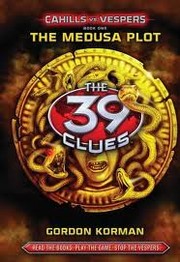 Cover of: The Medusa Plot (The 39 Clues: Cahills vs. Vespers, #1)