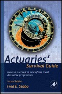 Cover of: Actuaries' Survival Guide by 