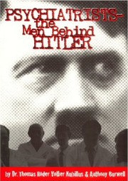 Psychiatrists-- the men behind Hitler by Thomas Röder