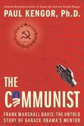 Cover of: The Communist: Frank Marshall Davis: The Untold Story of Barack Obama's Mentor