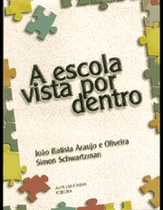 Cover of: A Escola Vista por Dentro