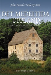 Cover of: Det medeltida Uppland by 