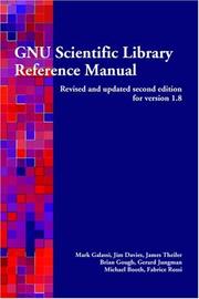 GNU Scientific Library Reference Manual by Brian Gough