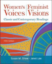 Cover of: Women's Voices, Feminist Visions: Classic and Contemporary Readings