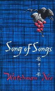 Cover of: Song of Songs by Watchman Nee