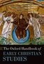 The Oxford handbook of early Christian studies by Susan Ashbrook Harvey, David G. Hunter