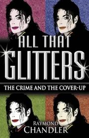 Cover of: All That Glitters by Raymond Chandler