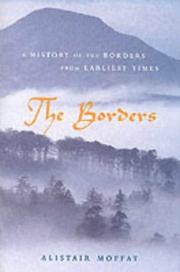 Cover of: The Borders by Alistair Moffat
