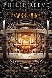 Cover of: A web of air (Fever Crumb #2)