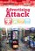 Cover of: Advertising attack