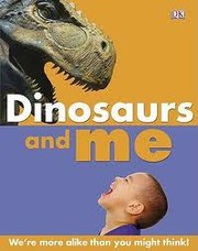 Cover of: Dinosaurs and me by Marie Greenwood