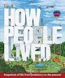 Cover of: How people lived by Jim Pipe