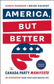 America But Better by Chris Cannon
