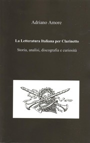 La Letteratura Italiana per Clarinetto by Adriano Amore