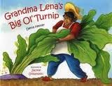 Cover of: Grandma Lena's Big Ol' Turnip by 