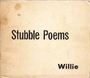 Stubble Poems by The Willie