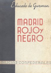 Cover of: Madrid rojo y negro by Eduardo de Guzmán