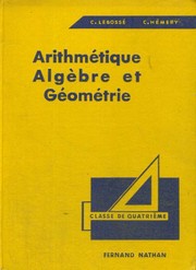 Cover of: Algèbre, arithmétique et géométrie