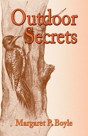 Outdoor Secrets by Margaret P. Boyle