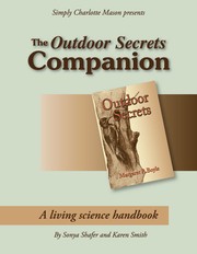 Cover of: The Outdoor Secrets Companion: A Living Science Handbook