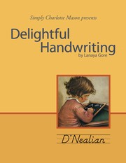 Cover of: Delightful Handwriting Copybook: D'Nealian