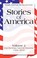 Cover of: Stories of America, Volume 2