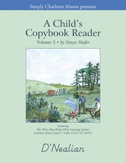 Cover of: A Child's Copybook Reader, Volume 3, D'Nealian