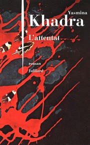 Cover of: L' attentat: roman
