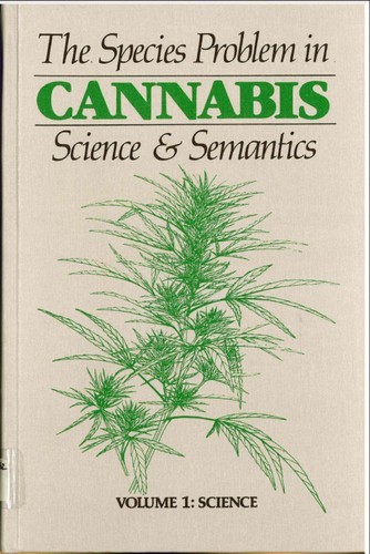 The species problem in Cannabis: science and semantics by Ernest Small