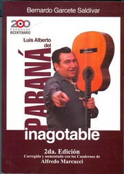 Luis Alberto del Paraná inagotable-- by Bernardo Garcete Saldívar