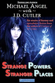 Cover of: Strange Powers, Stranger Places by 