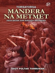 Cover of: Mandera Na Metmet (Bendera Kecil): Bilingual Batak - Indonesia