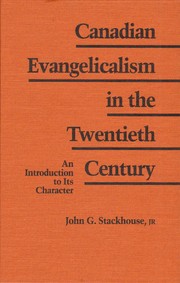 Canadian evangelicalism in the twentieth century