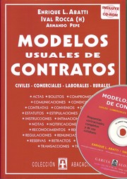 Cover of: MODELOS USUALES DE CONTRATOS. Civiles, comerciales, laborales, rurales. Incluye CD-ROM