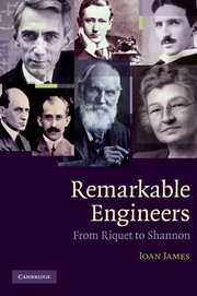 Cover of: Remarkable engineers by I. M. James