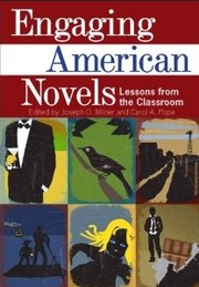 Cover of: Engaging American novels: lessons from the classroom