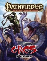 Cover of: Pathfinder Player Companion: Orcs of Golarion
