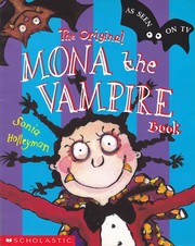 Cover of: The Original Mona the Vampire Book by [by] Sonia Holleyman.