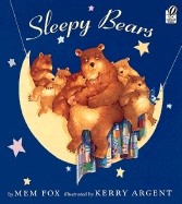 Cover of: Sleepy Bears by by Mem Fox; illustrated by Kerry Argent.