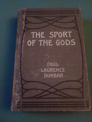 Cover of: The sport of the gods by Paul Laurence Dunbar