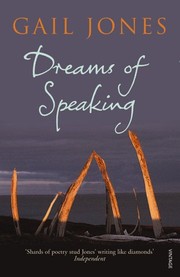 Cover of: Dreams of Speaking | Gail Jones