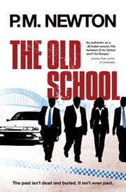 The Old School by P. M. Newton