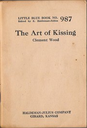Cover of: The art of kissing by Wood, Clement
