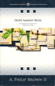 Cover of: Hope amidst ruin by A. Philip Brown II